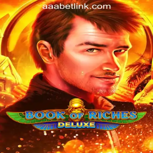 Discover the Thrills of Book of Riches Deluxe with AAA.bet Oficial Slots Brasil #1
