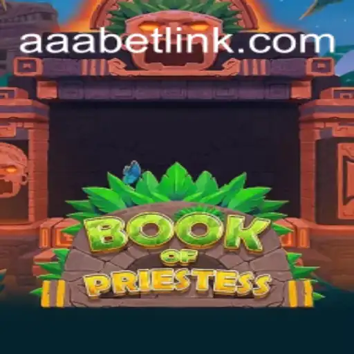 Book Of Priestess: The Ultimate Slot Experience with AAA.bet Oficial Slots Brasil #1